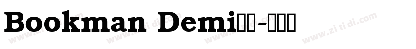 Bookman Demi字体字体转换